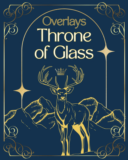 Throne of Glass Overlays